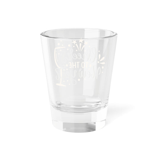 Cheers to the New Year - Shot Glass, 1.5oz