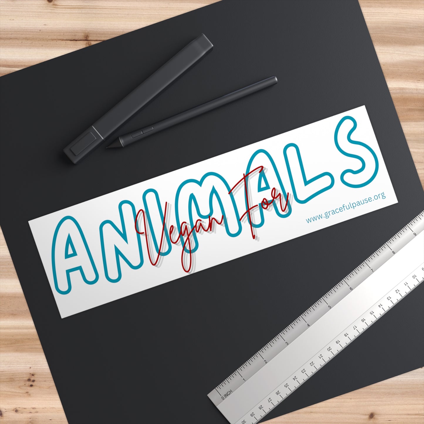 Vegan for Animals - Bumper Stickers