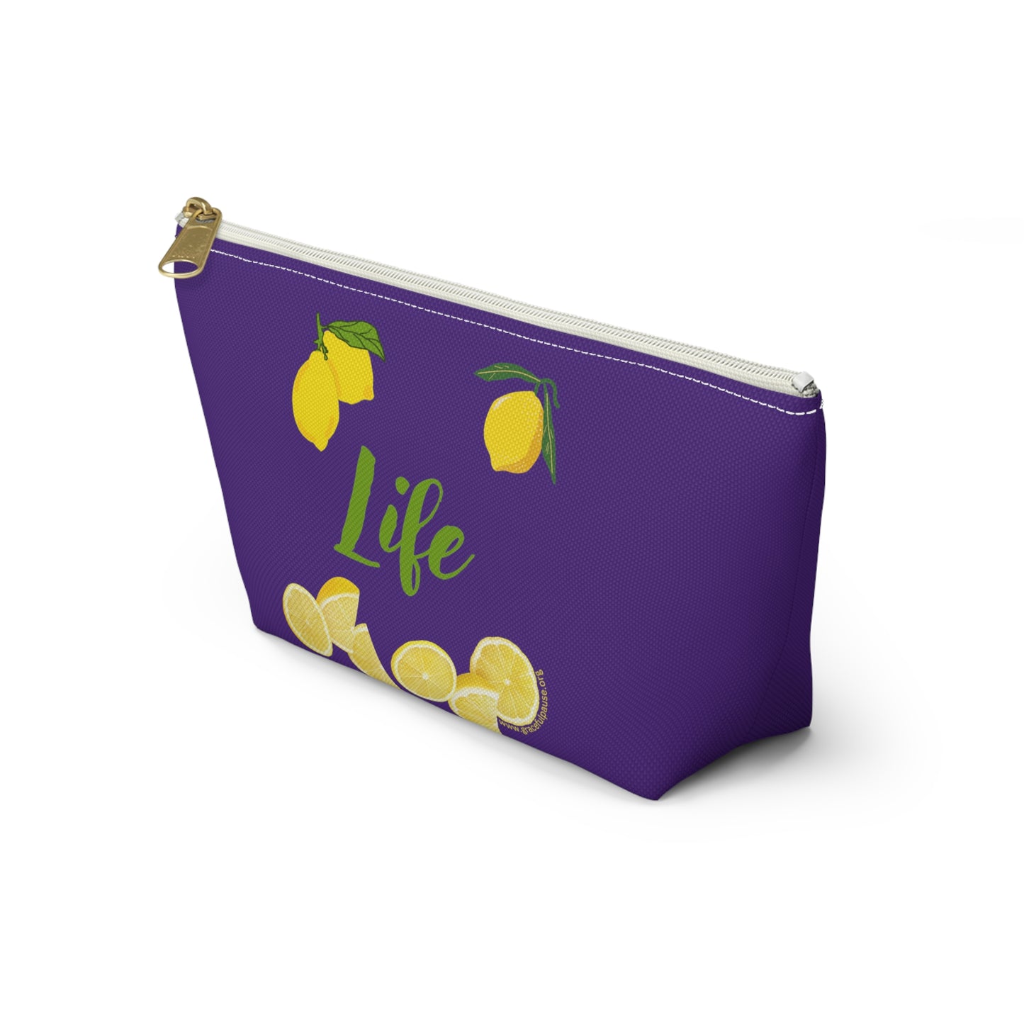 When life gives you lemons - Accessory Pouch w T-bottom