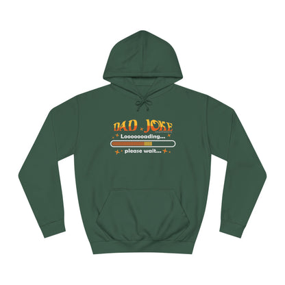 Dad Joke Loading - Unisex College Hoodie