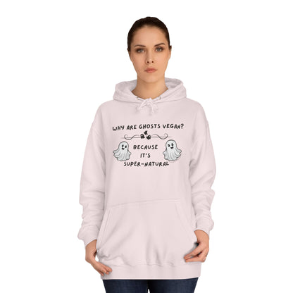 Why are Ghosts Vegan? - Unisex College Hoodie