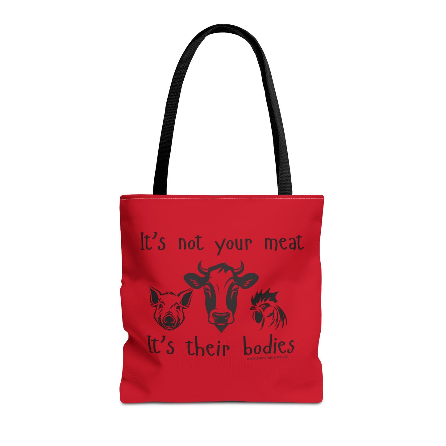 It's not your meat - It's their bodies - Tote Bag