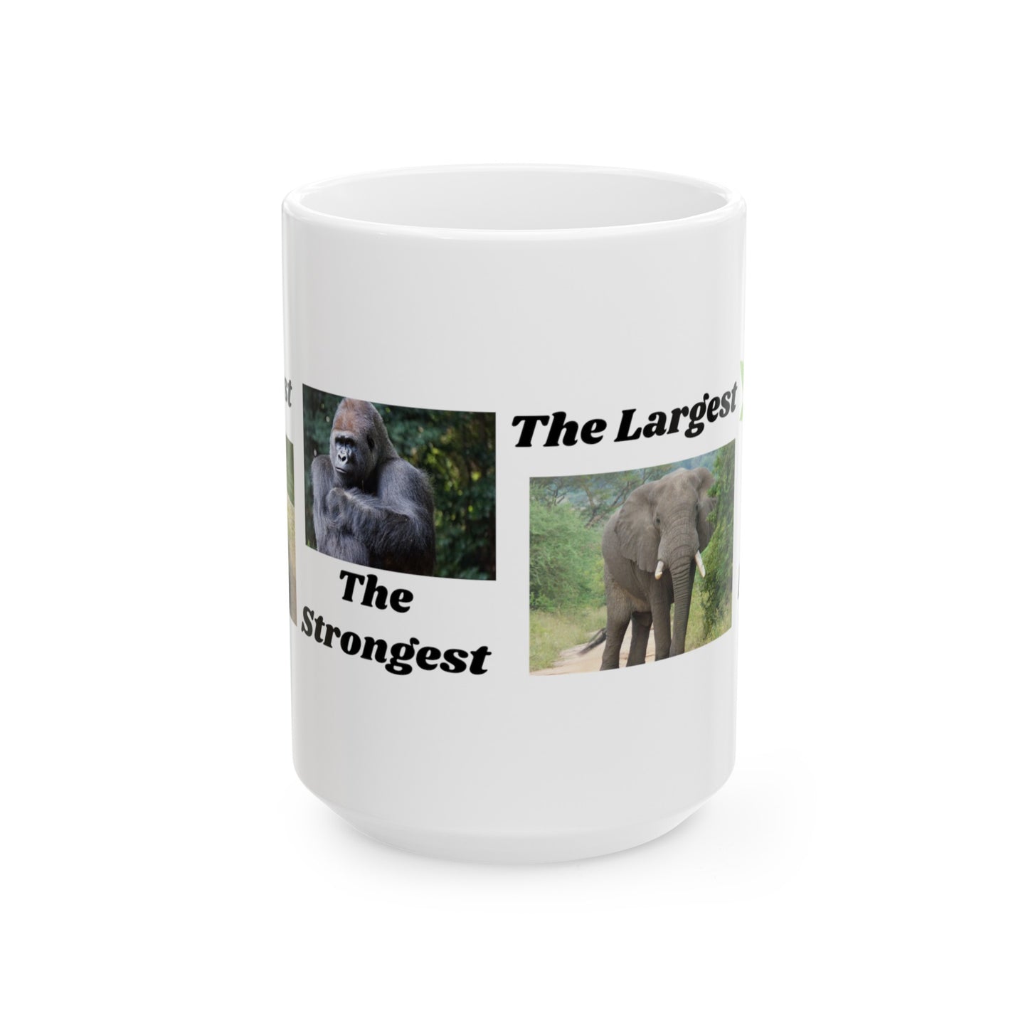 The Oldest, The Strongest, The Largest, are Fueled by Plants - Ceramic Mug, (11oz, 15oz)