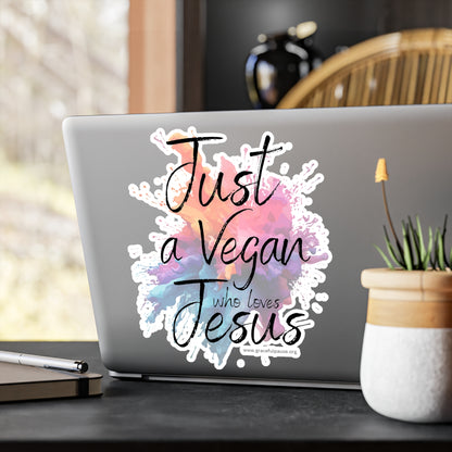 Just a Vegan who loves Jesus - Kiss-Cut Vinyl Decals