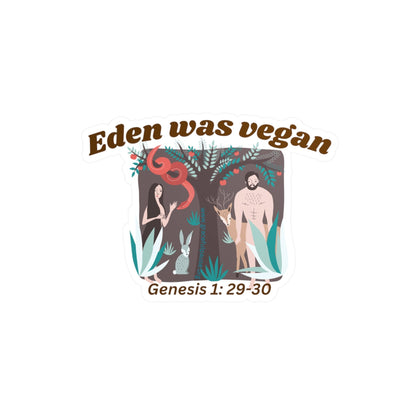 Eden was Vegan - Kiss-Cut Vinyl Decals