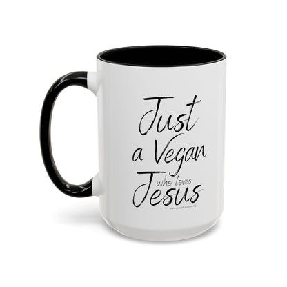 Just a Vegan who loves Jesus - Accent Coffee Mug (11, 15oz)