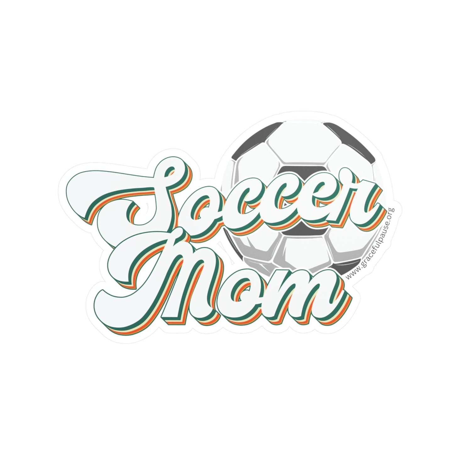 Soccer Mom - Kiss-Cut Vinyl Decals