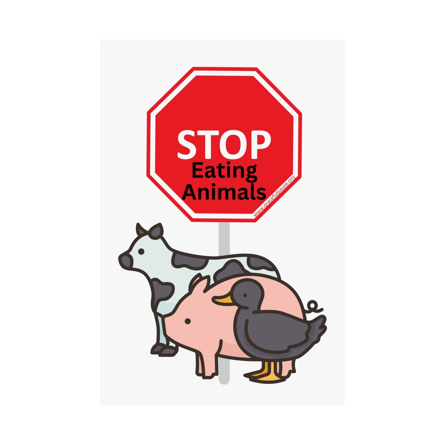 Vegan Activism Poster - Stop Eating Animals