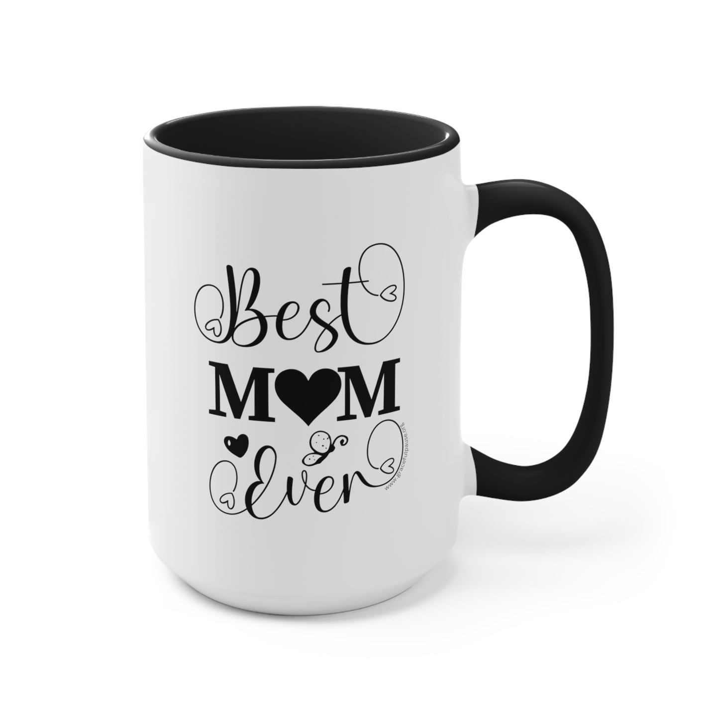 Best Mom ever - Accent Mug