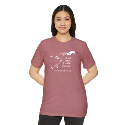 Creation Care Church - White Good News for All Creation - Unisex Recycled Organic T-Shirt