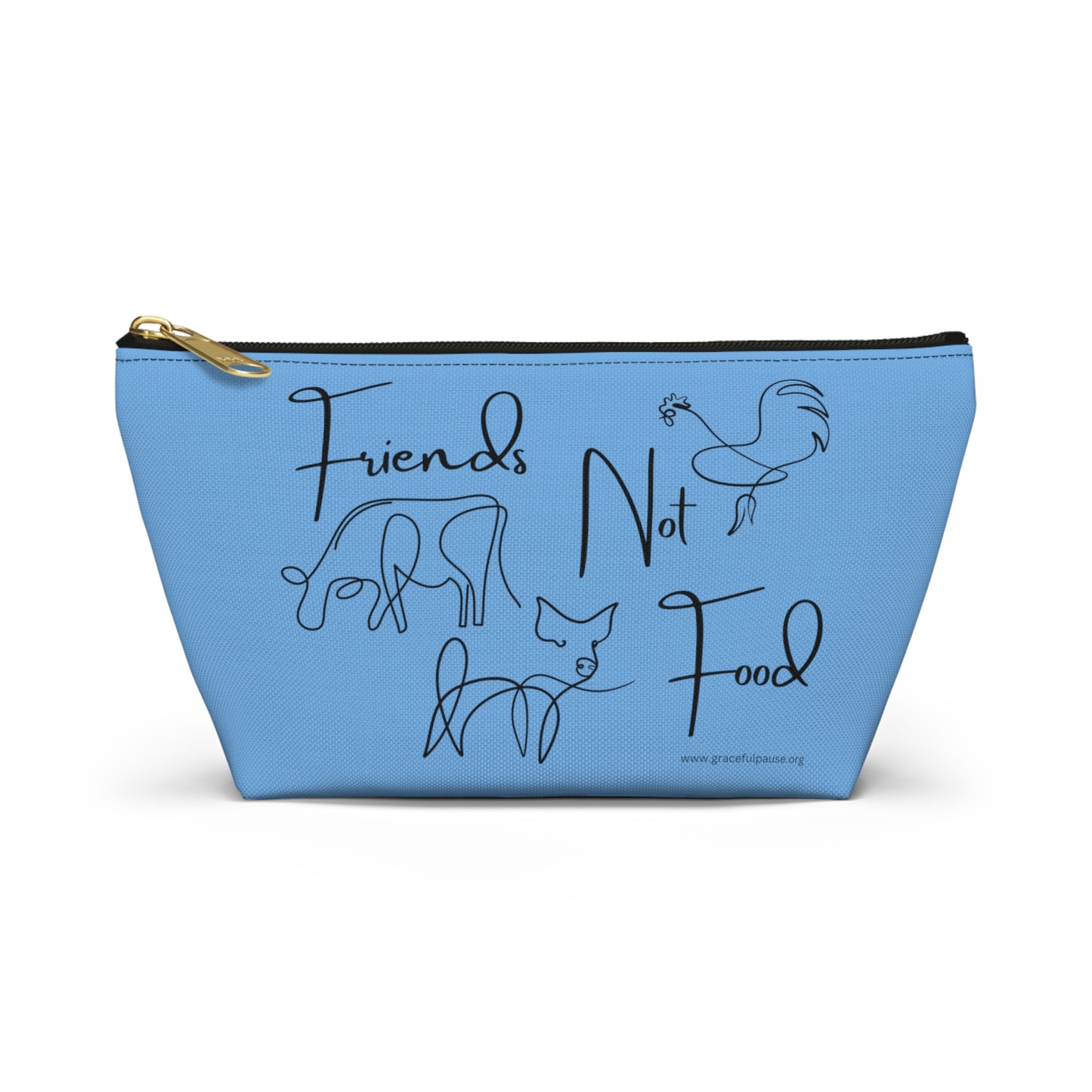 Friends Not Food - Accessory Pouch w T-bottom