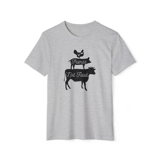 Friends Not Food - Unisex Recycled Organic T-Shirt