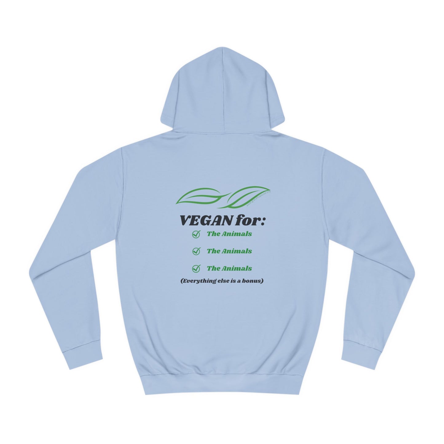 Vegan for the Animals back - Leaf design front - Unisex College Hoodie