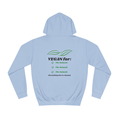 Vegan for the Animals back - Leaf design front - Unisex College Hoodie