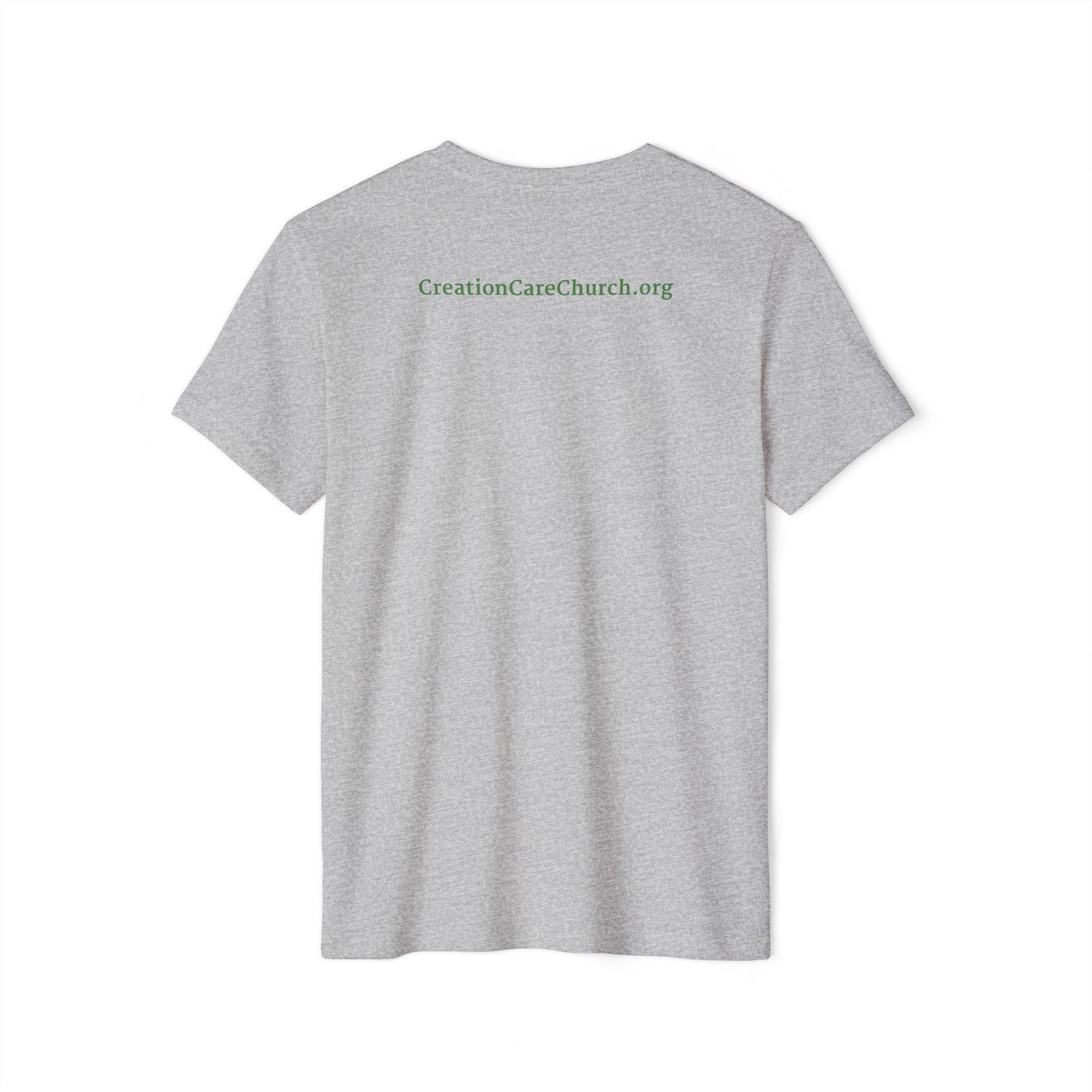 Creation Care Church - Green Good News for All Creation - Web page on back - Unisex Recycled Organic T-Shirt