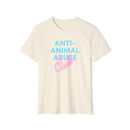 Anti-animal abuse club - Unisex Recycled Organic T-Shirt