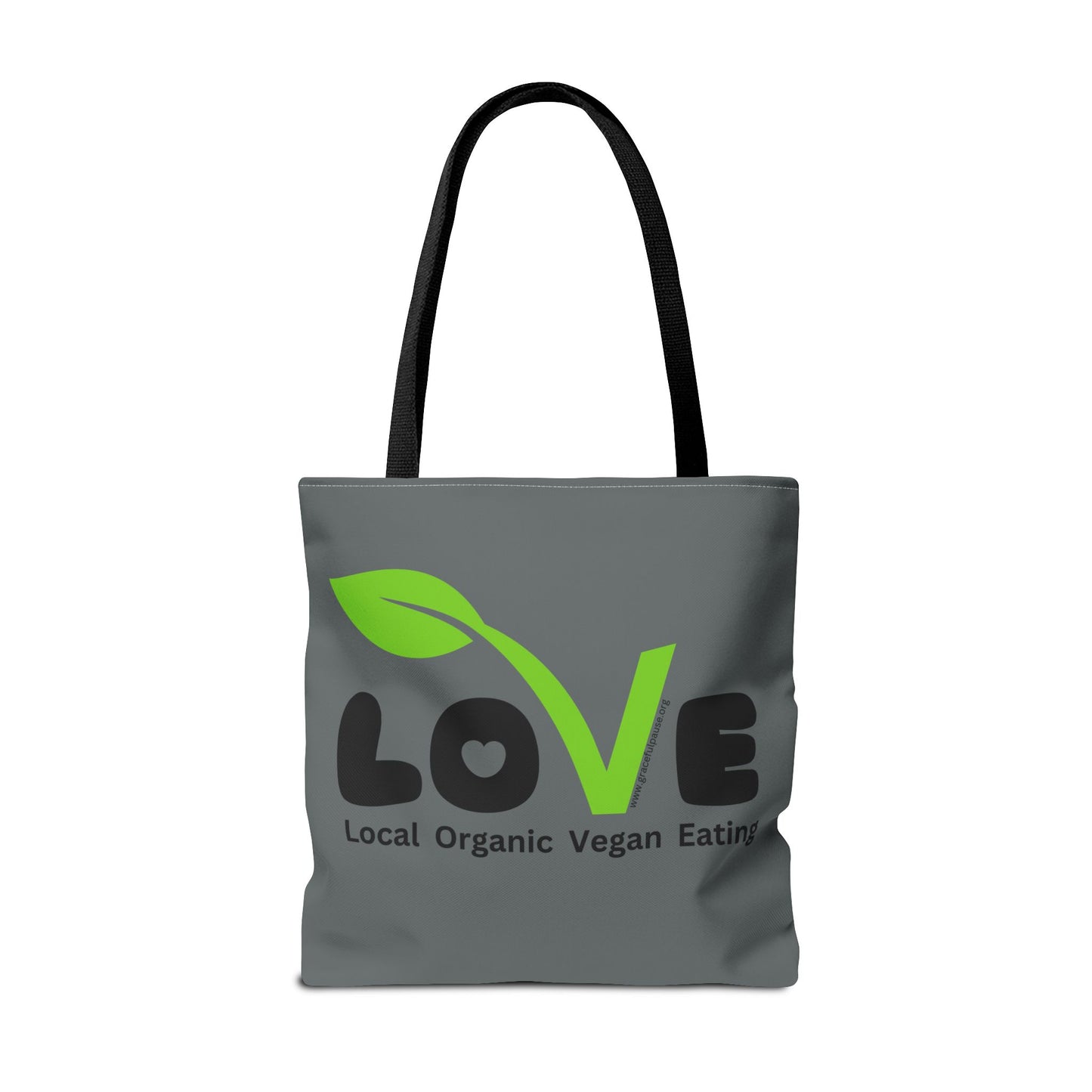 LOVE - Local Organic Vegan Eating - Tote Bag