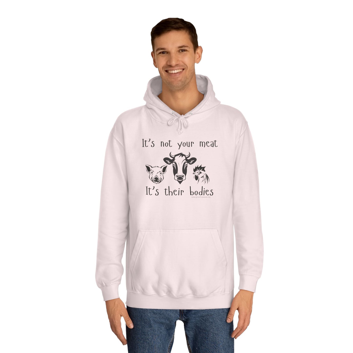 It's Not Your Meat - It's Their Bodies - Unisex College Hoodie