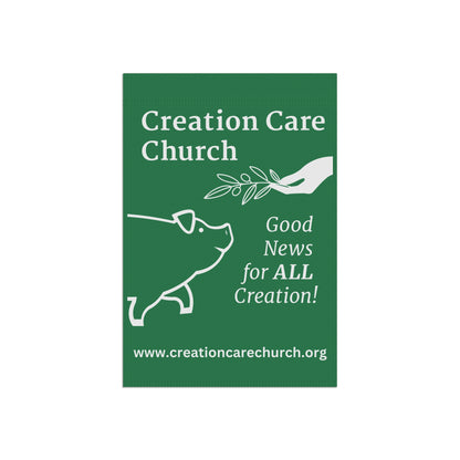 Creation Care Church - Good News for All Creation - Garden & House Banner/Flag