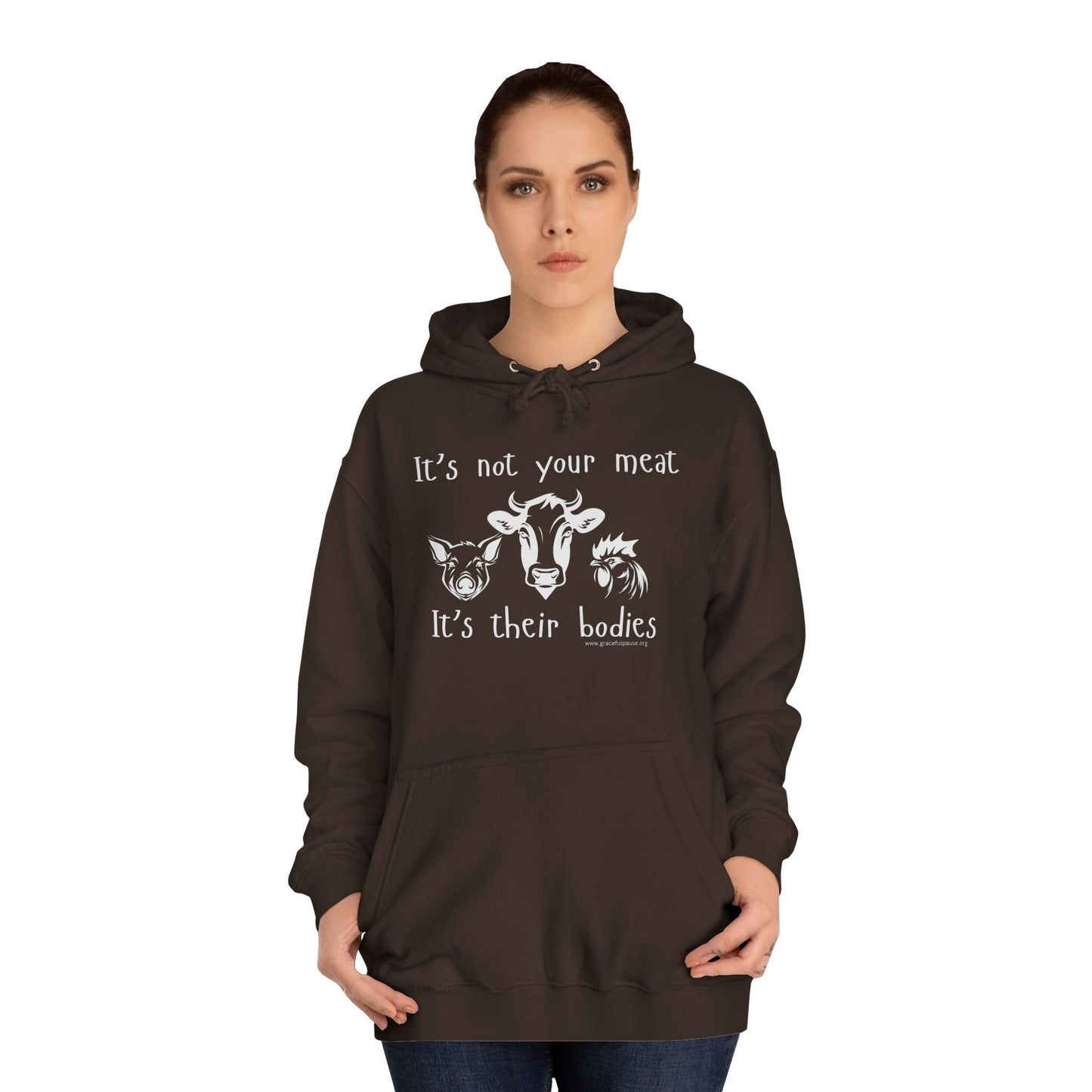 It's Not Your Meat - It's Their Bodies - Unisex College Hoodie