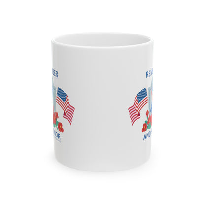 Remember and Honor - Ceramic Mug