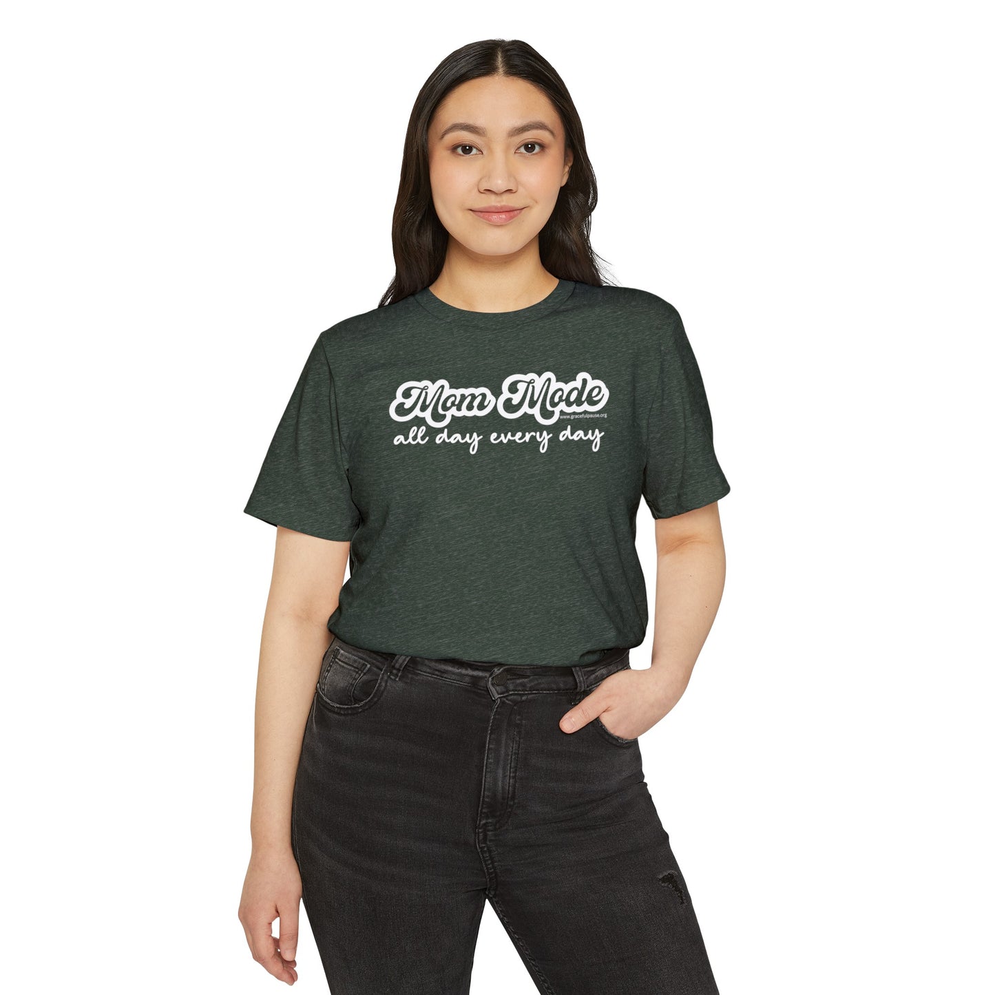 Mom Mode All Day, Every day - Unisex Recycled Organic T-Shirt