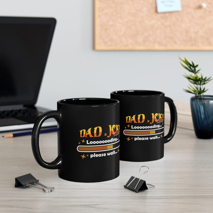 Dad joke loading, please wait - Black Mug