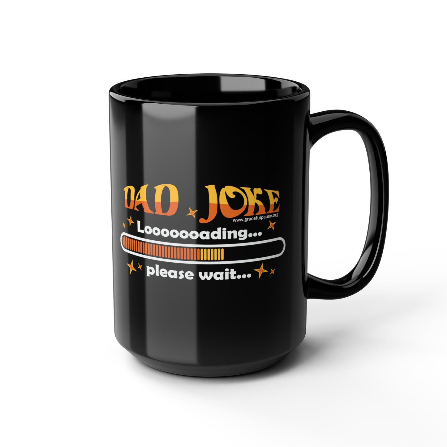 Dad joke loading, please wait - Black Mug