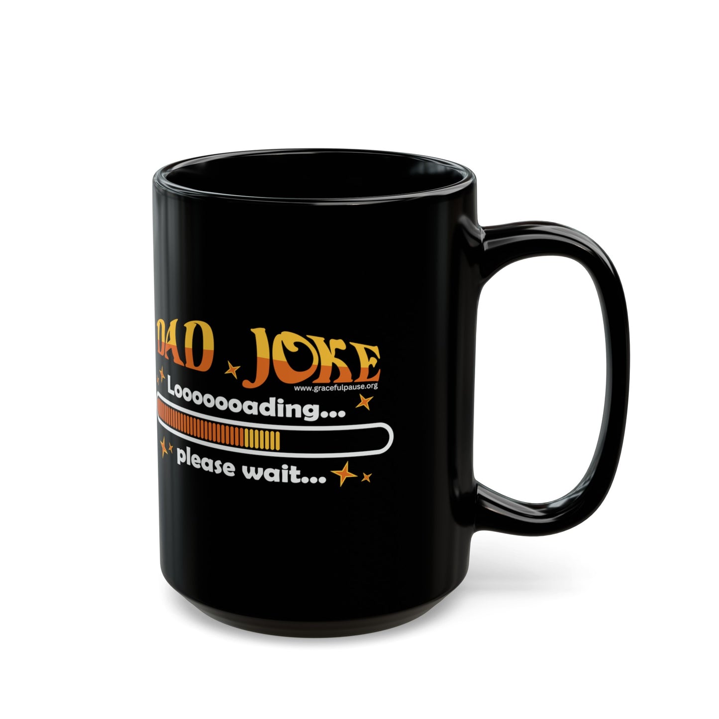 Dad joke loading, please wait - Black Mug