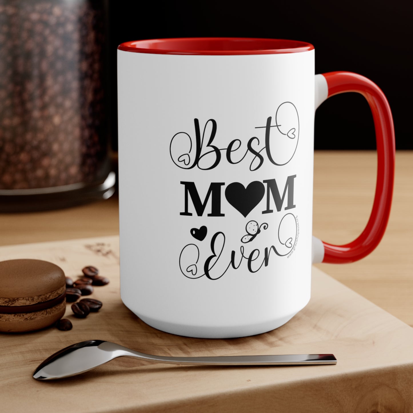 Best Mom ever - Accent Mug