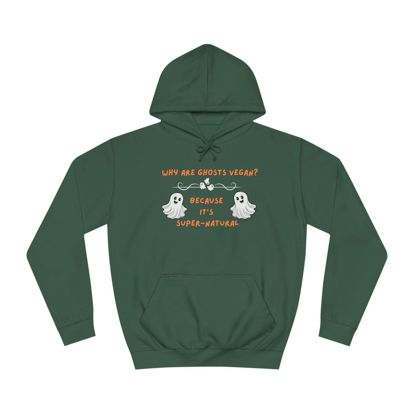 Why are Ghosts Vegan? - Unisex College Hoodie