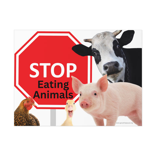 Stop Eating Animals - Landscaped - Uncoated Poster