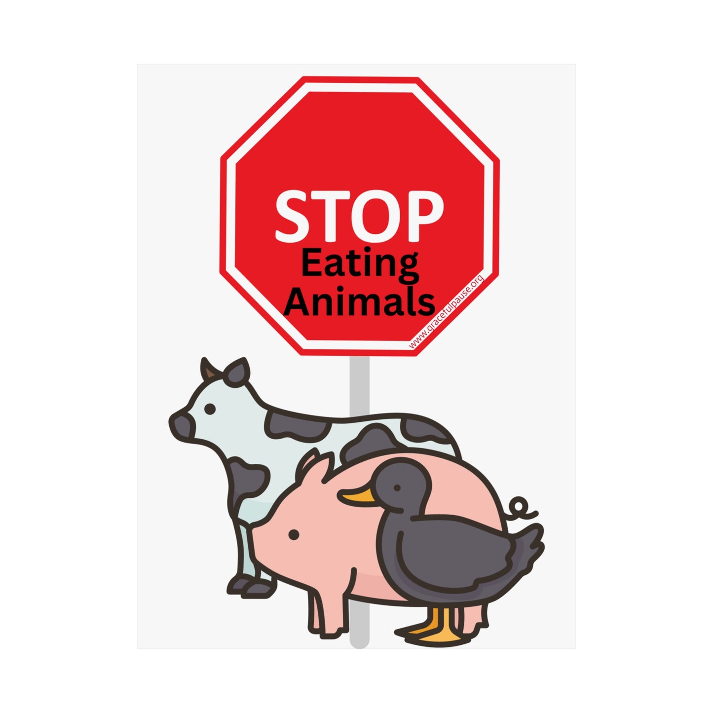 Vegan Activism Poster - Stop Eating Animals