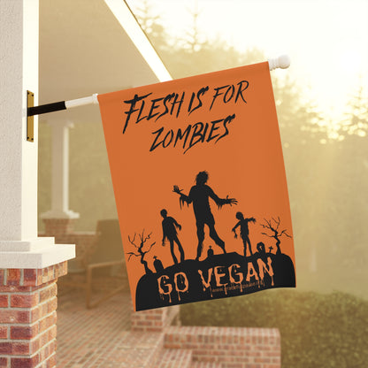 Flesh is for Zombies - Garden & House Banner