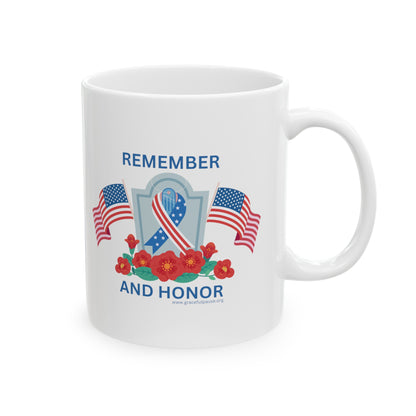 Remember and Honor - Ceramic Mug