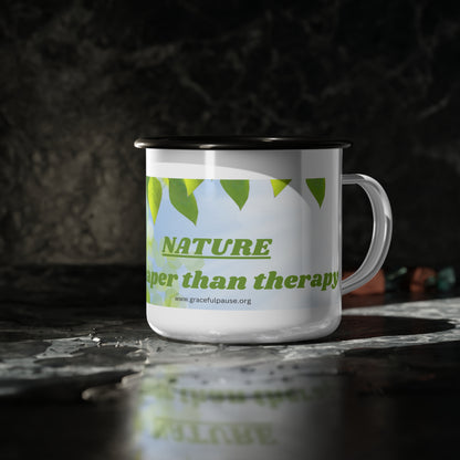 Nature - cheaper than therapy - Enamel Camp Cup