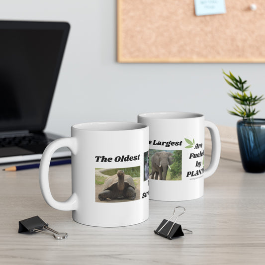 The Oldest, The Strongest, The Largest, are Fueled by Plants - Ceramic Mug, (11oz, 15oz)