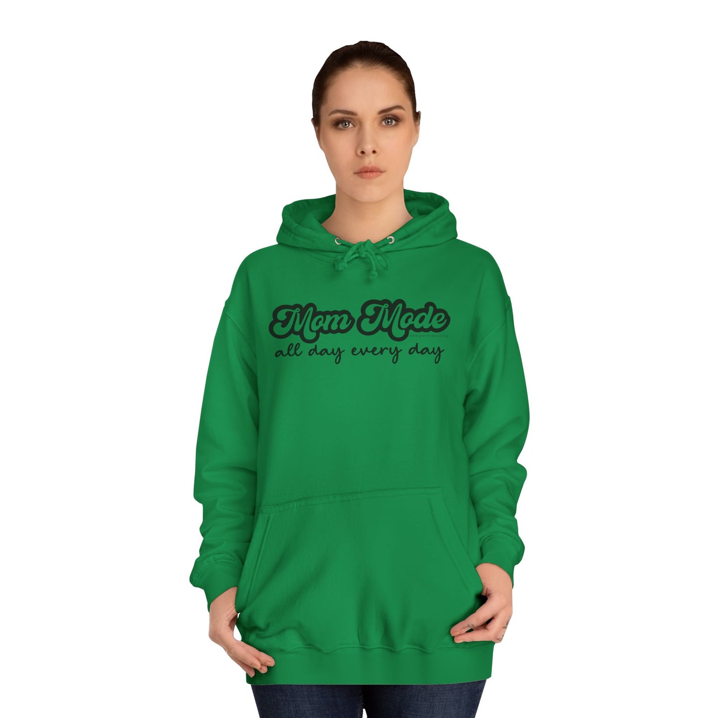 Mom Mode, All Day, Every Day - Unisex College Hoodie