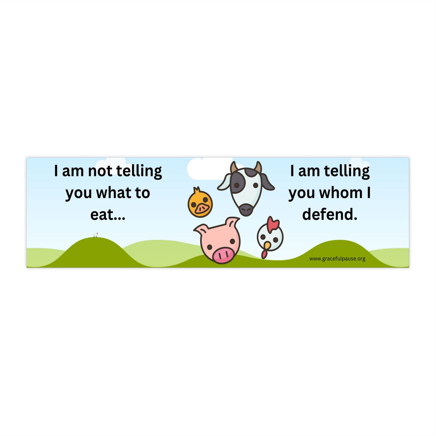 I'm telling you whom I defend - Bumper Stickers