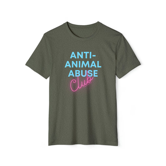 Anti-animal abuse club - Unisex Recycled Organic T-Shirt