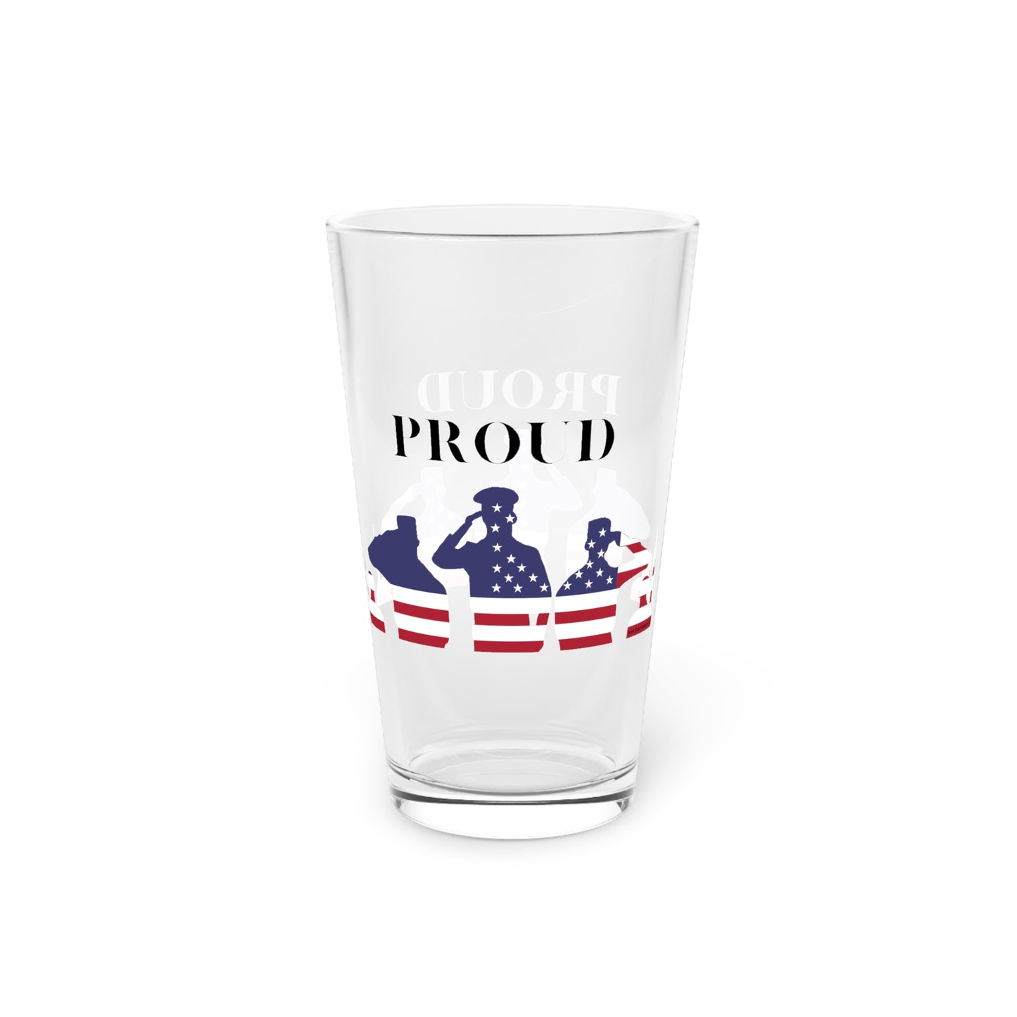 Proud - American Flag Soldiers - Pint Glass, 16oz