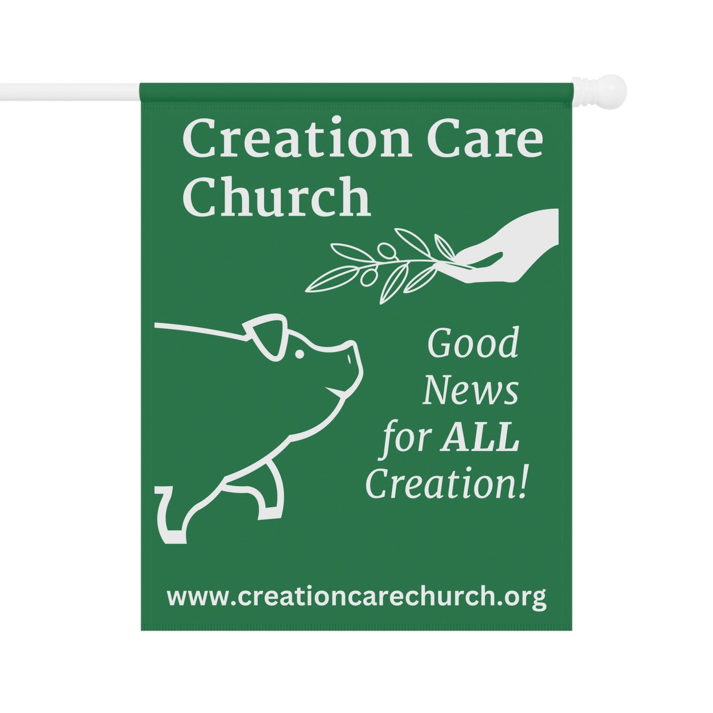 Creation Care Church - Good News for All Creation - Garden & House Banner/Flag