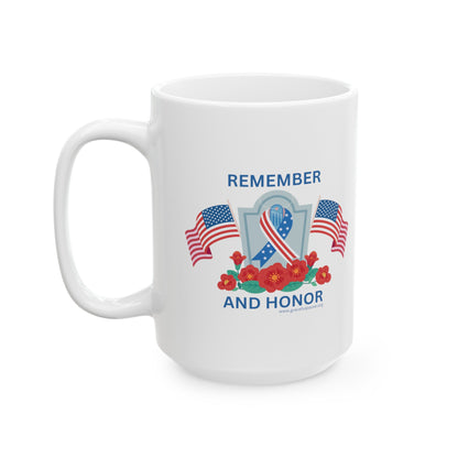 Remember and Honor - Ceramic Mug