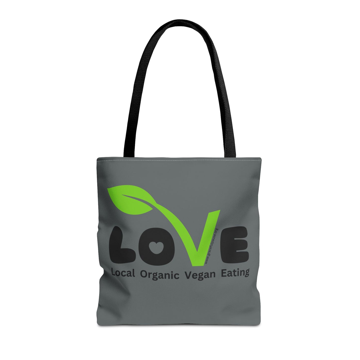 LOVE - Local Organic Vegan Eating - Tote Bag