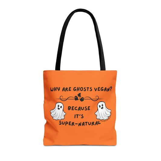 Why are Ghosts Vegan? - Tote Bag