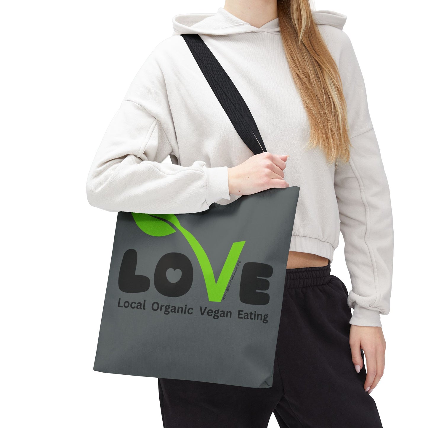 LOVE - Local Organic Vegan Eating - Tote Bag