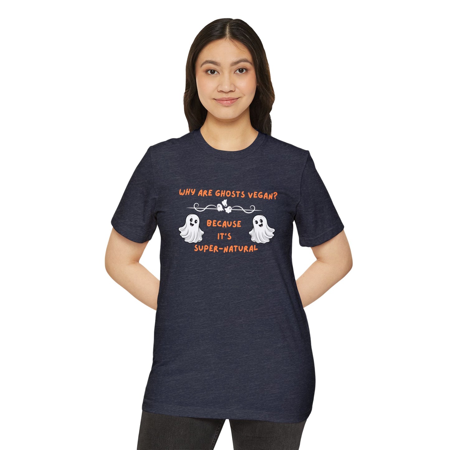 Why are Ghosts Vegan? - Unisex Recycled Organic T-Shirt