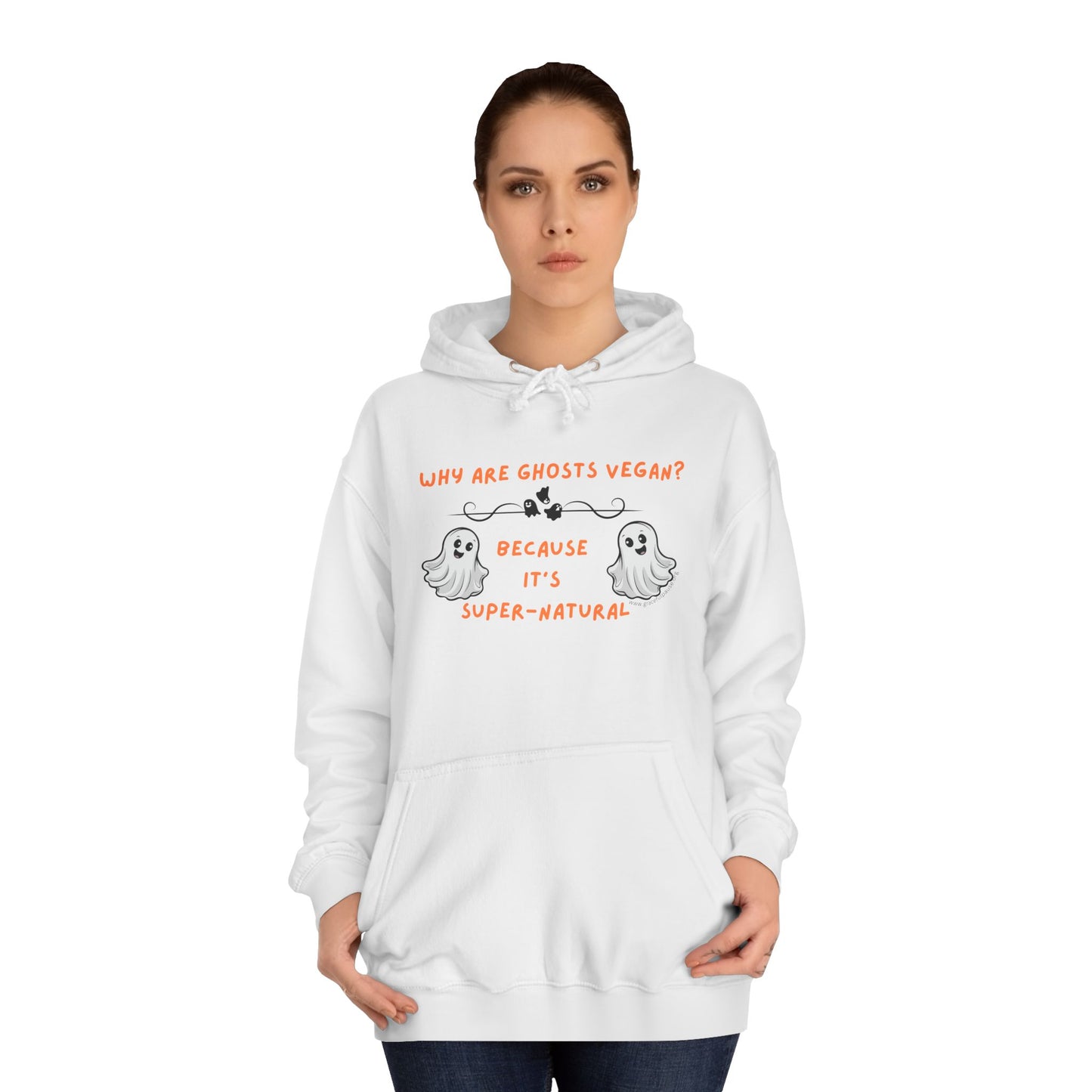 Why are Ghosts Vegan? - Unisex College Hoodie