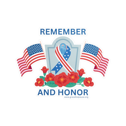 Remember and Honor - Kiss-Cut Vinyl Decals