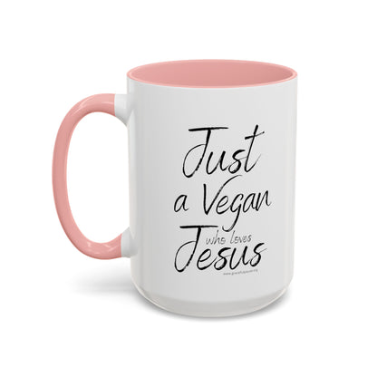 Just a Vegan who loves Jesus - Accent Coffee Mug (11, 15oz)